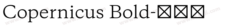 Copernicus Bold字体转换 Copernicus Bold字体转换